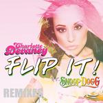 Flip It (Remixes)专辑