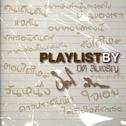 Playlist By ปิติ ลิ้มเจริญ