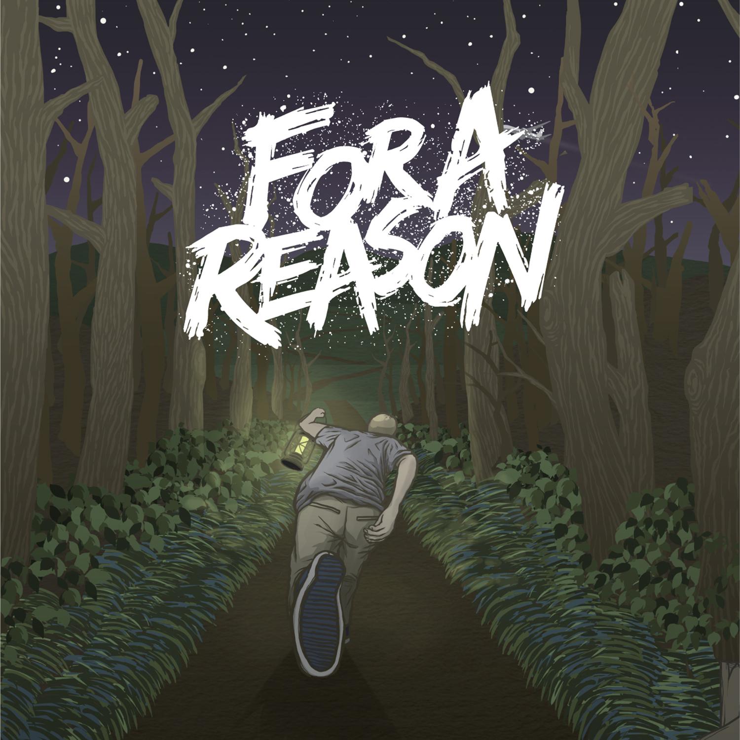 FOR A REASON