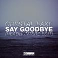 Say Goodbye (Headhunterz Radio Edit)