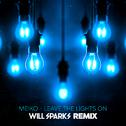 Leave The Lights On (Will Sparks Remix)专辑