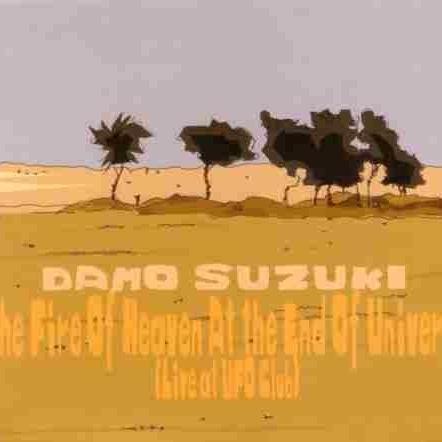 The Fire Of Heaven At The End Of Universe (Life At UFO Club)