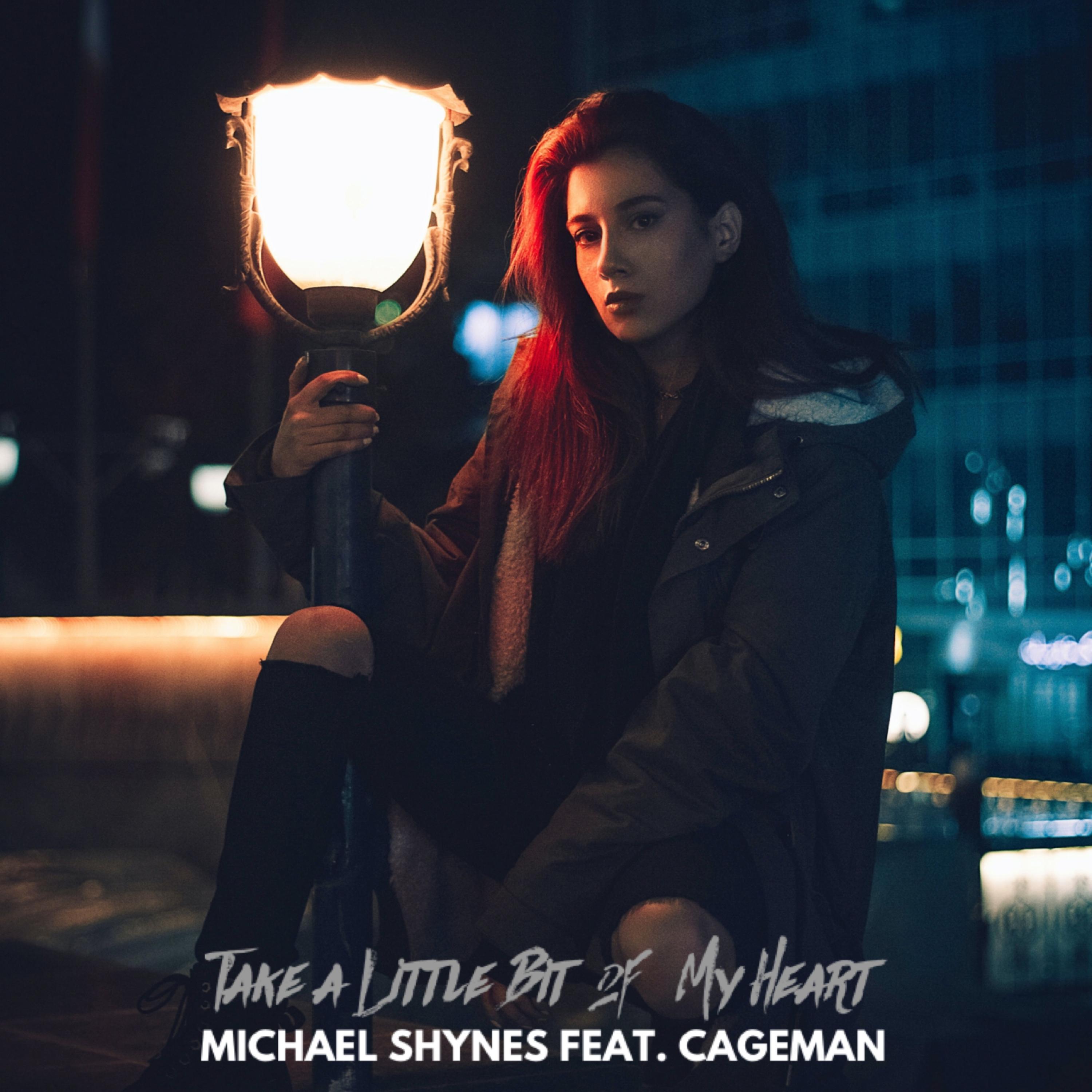 Take a Little Bit of My Heart (feat. Cageman)