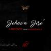 Ludovic - Jehova Jiré