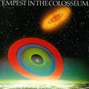 Tempest in the Colosseum [live]专辑