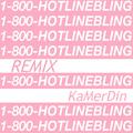 Hotline Bling(Remix)