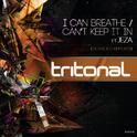 I Can Breathe / Can't Keep It In (Extended Remixes)专辑