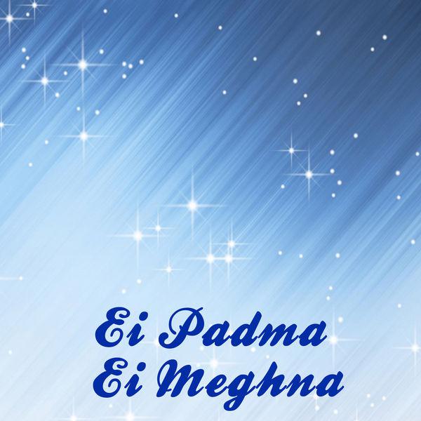 Ei Padma Ei Meghna专辑