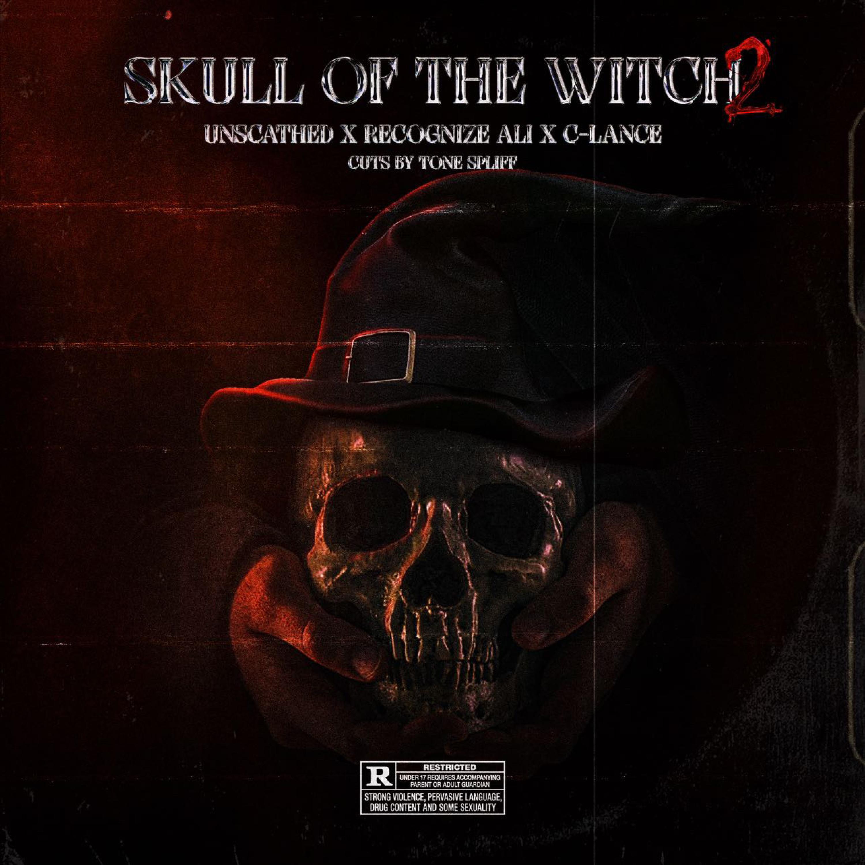 Unscathed - Skull Of The Witch 2 (feat. C-Lance & Tone Spliff)