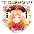 TOHO BOSSA NOVA 8