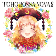 TOHO BOSSA NOVA 8