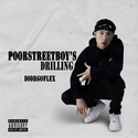 PoorStreetBoy's Drilling