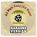 All Night Long (All Night) [In the Style of Lionel Richie] [Karaoke Version] - Single专辑