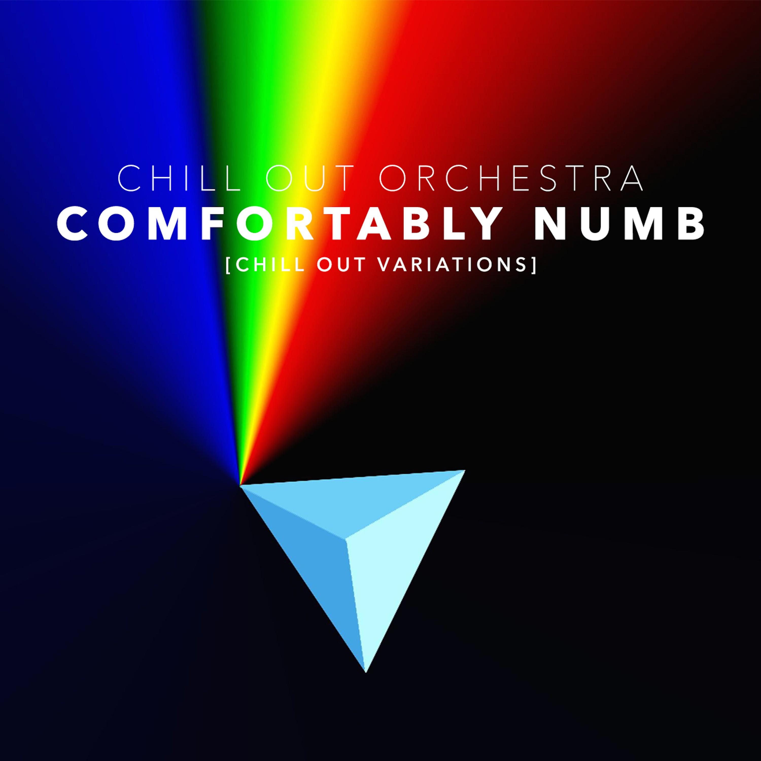 Comfortably Numb (Chill out Variations)
