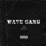 Wave Gang Pt. 01