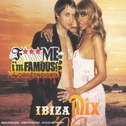 F**k Me I'm Famous - Ibiza Mix 06