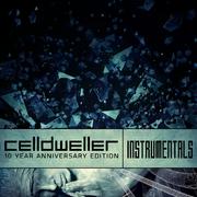 Celldweller 10 Year Anniversary Edition(Instrumentals)