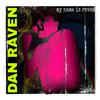 Dan Raven - My Name is Raven (Live Mix)