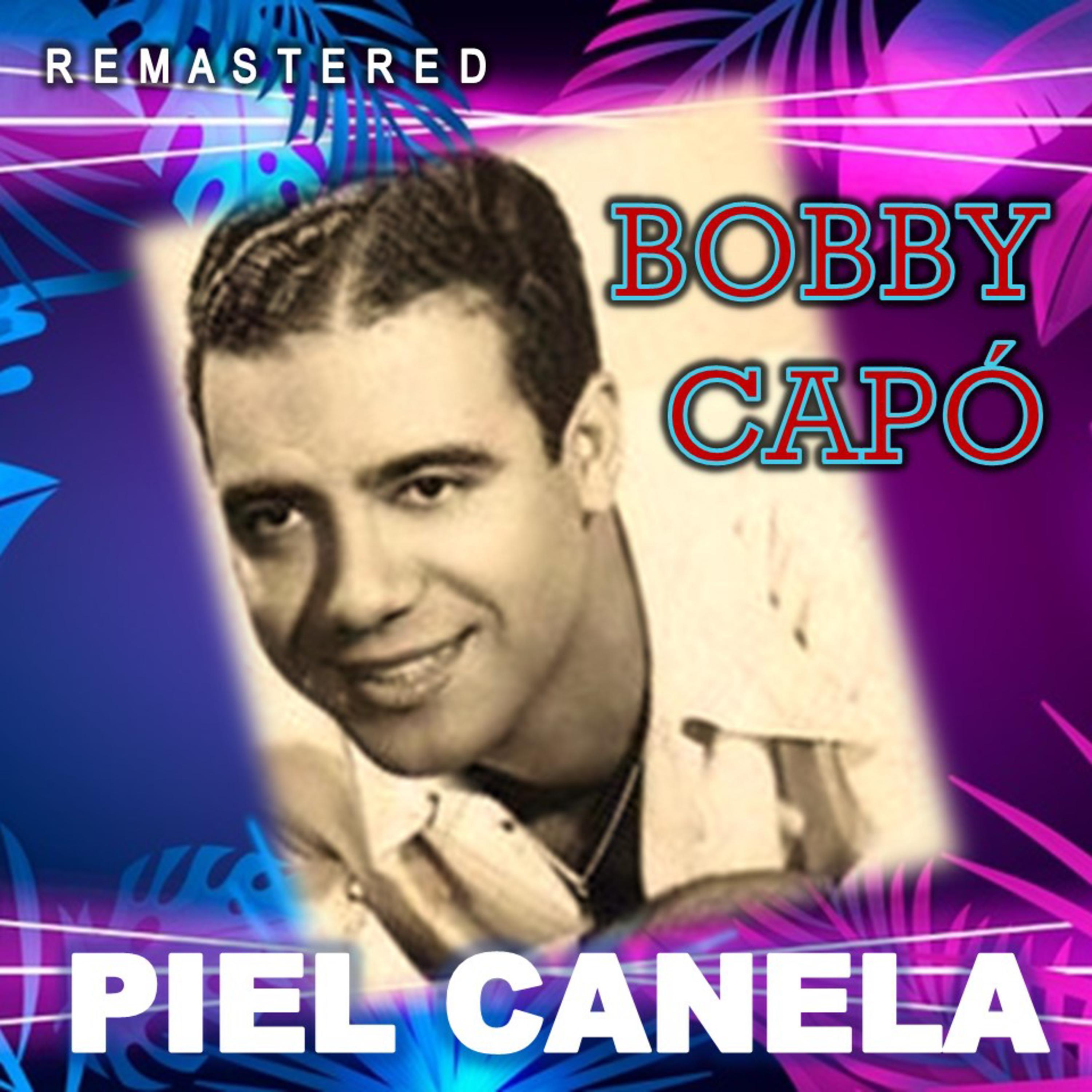 Piel Canela (Remastered)