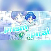 【翻唱】Prism Spiral