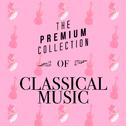 The Premium Collection of Classical Music