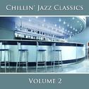 Chillin' Jazz Classics (Vol. 2)专辑