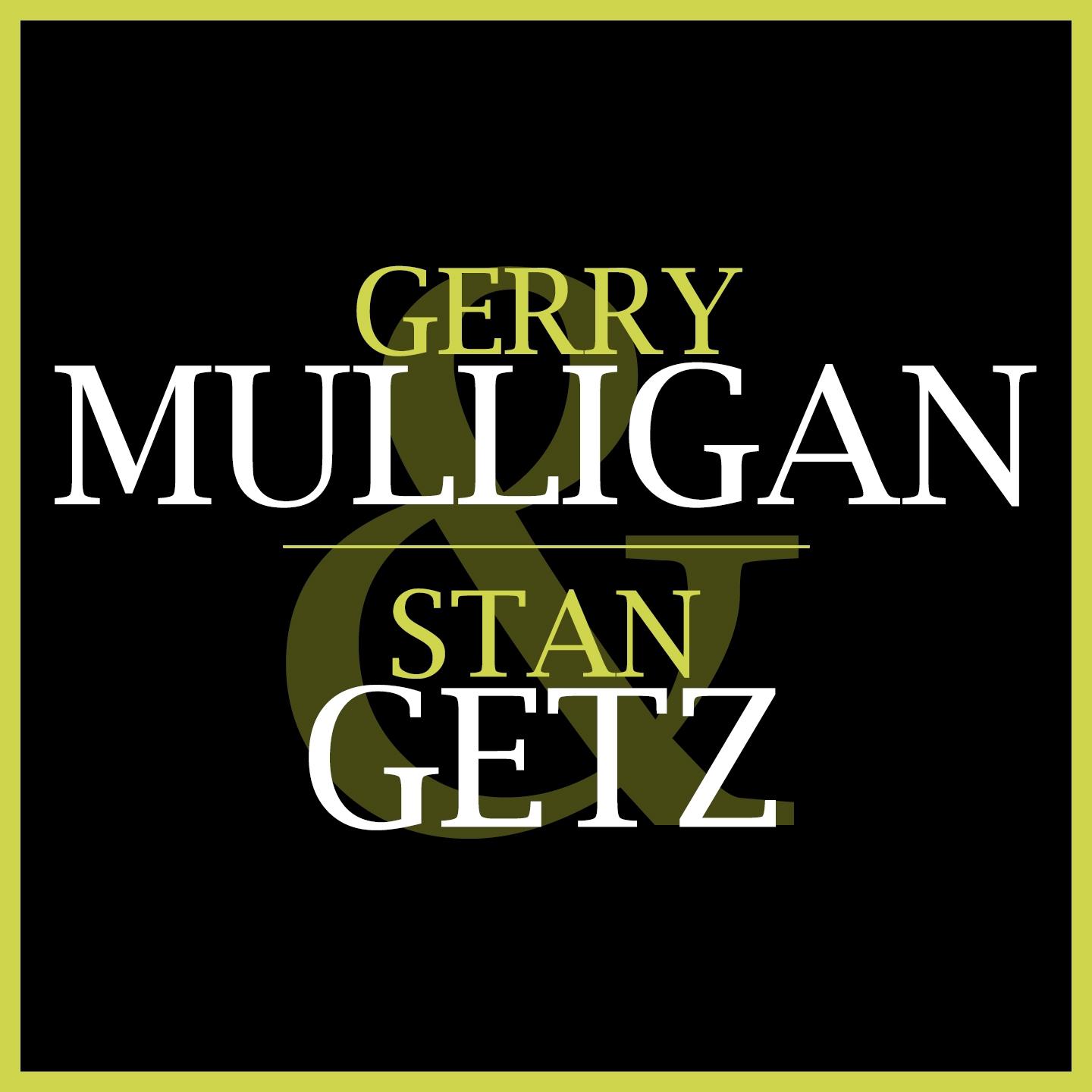 Gerry Mulligan & Stan Getz专辑