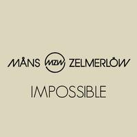 Måns Zelmerlöw - Impossible (制作版) 带和声伴奏