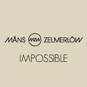 Måns Zelmerlöw - Impossible (Pre-V) 带和声伴奏 （降2半音）