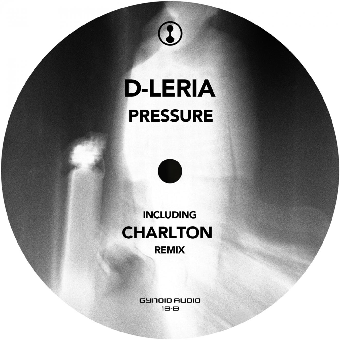 D-Leria - Pressure 2.0 (Original Mix)