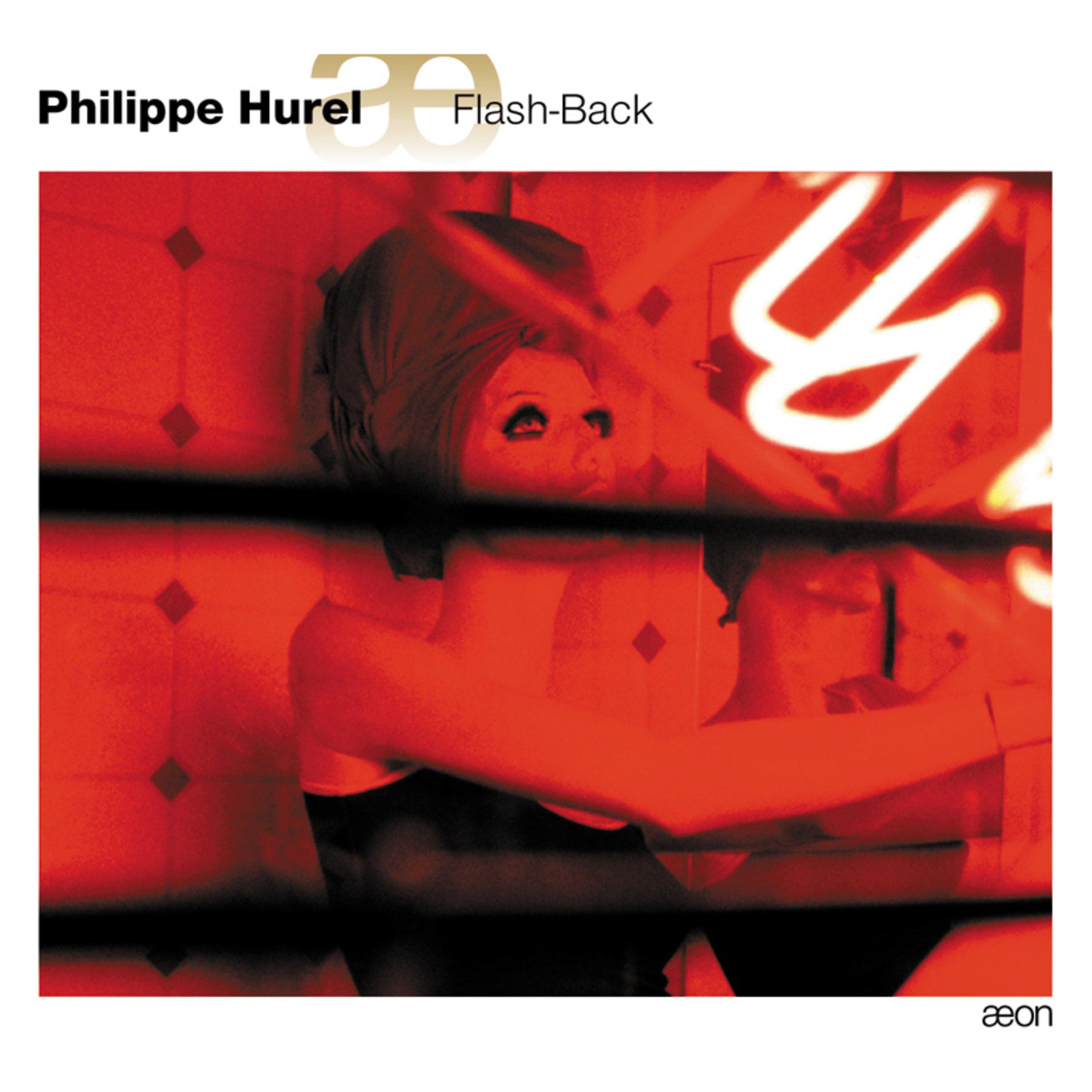 Hurel: Flash-Back