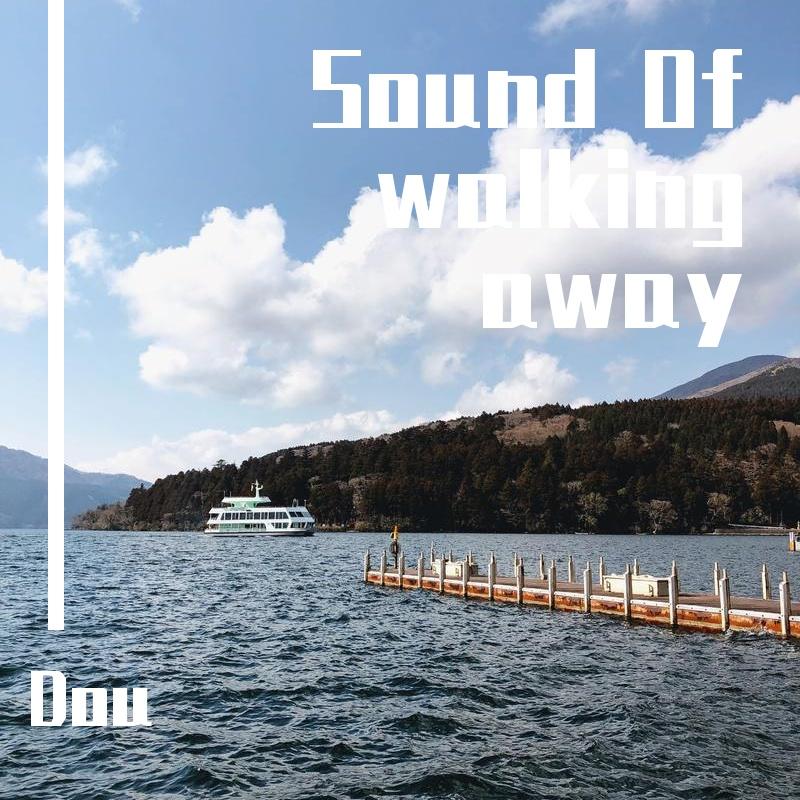 Sound of Walking Away（水下版）