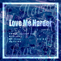 파랗게（Love Me Harder）