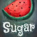 Watermelon Sugar