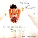 A Day To Remember - Instrumental Music for Your Wedding Day专辑