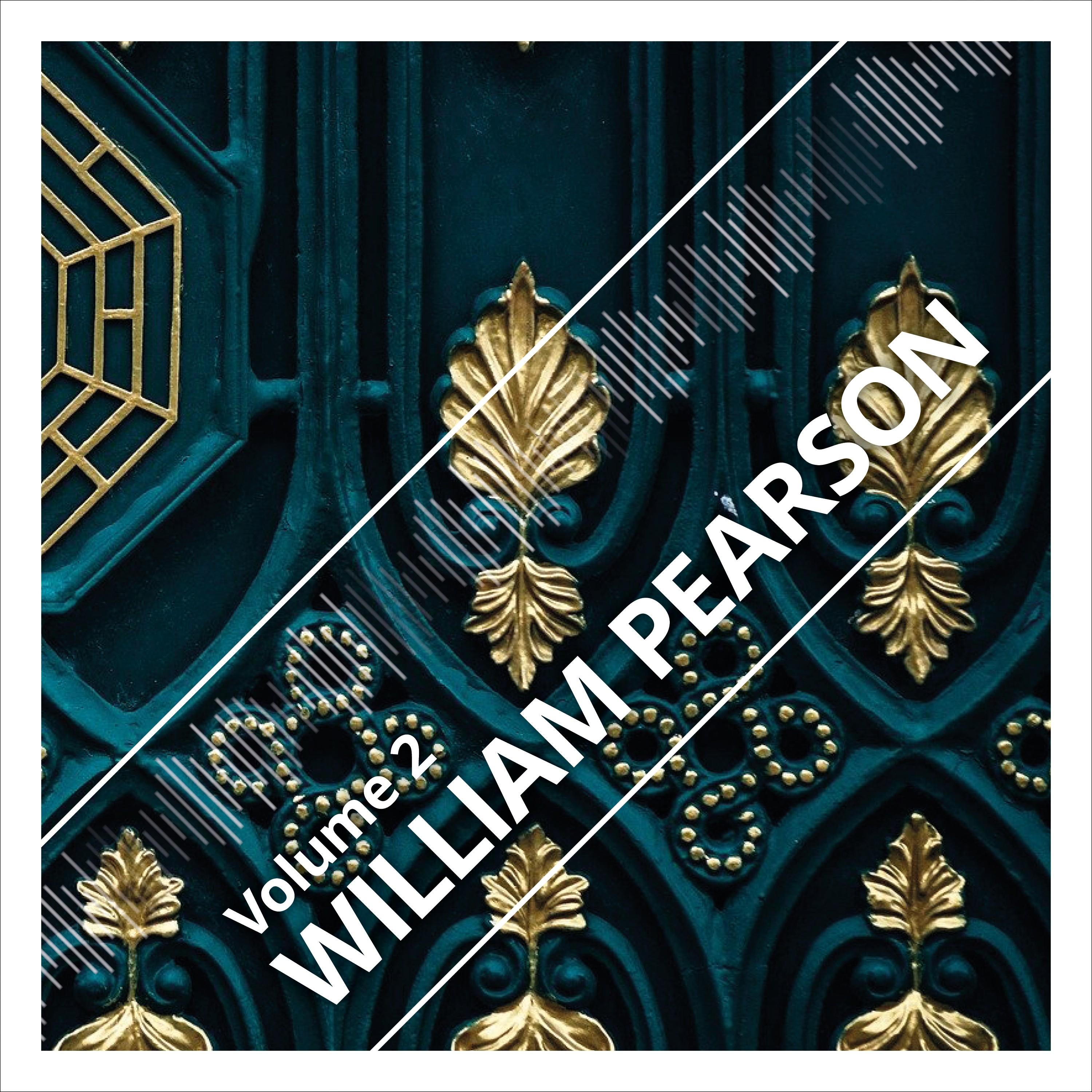 William Pearson, Vol. 2