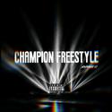 Champion Freestyle EP