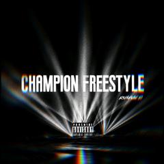 Champion Freestyle EP