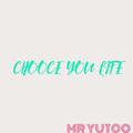 CHOOSE U LIFE