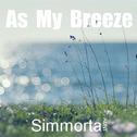 As My Breeze(Original Mix)专辑