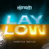 Hatom - Lay Low (Hatom Hardstyle Bootleg)