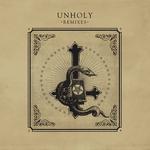 Unholy (Remixes  2)专辑