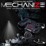 Mechanize, Vol. 2: Epic Dramatic Rock Tracks专辑