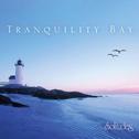 Tranquility Bay专辑