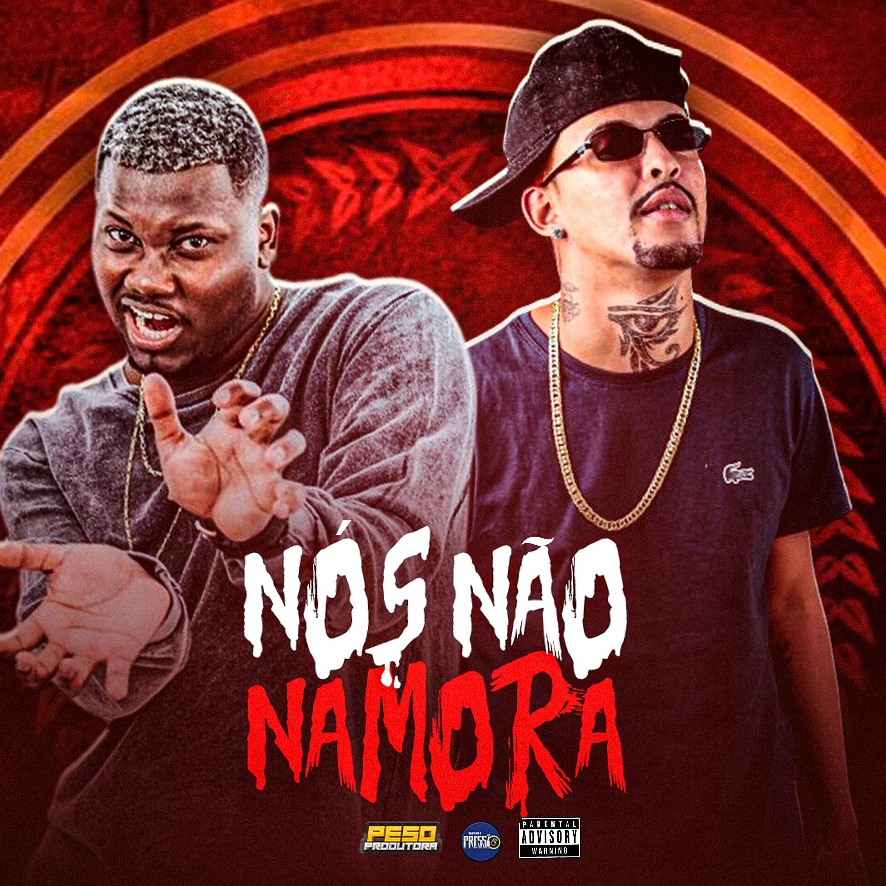 Mc Euroz - Nós Não Namora