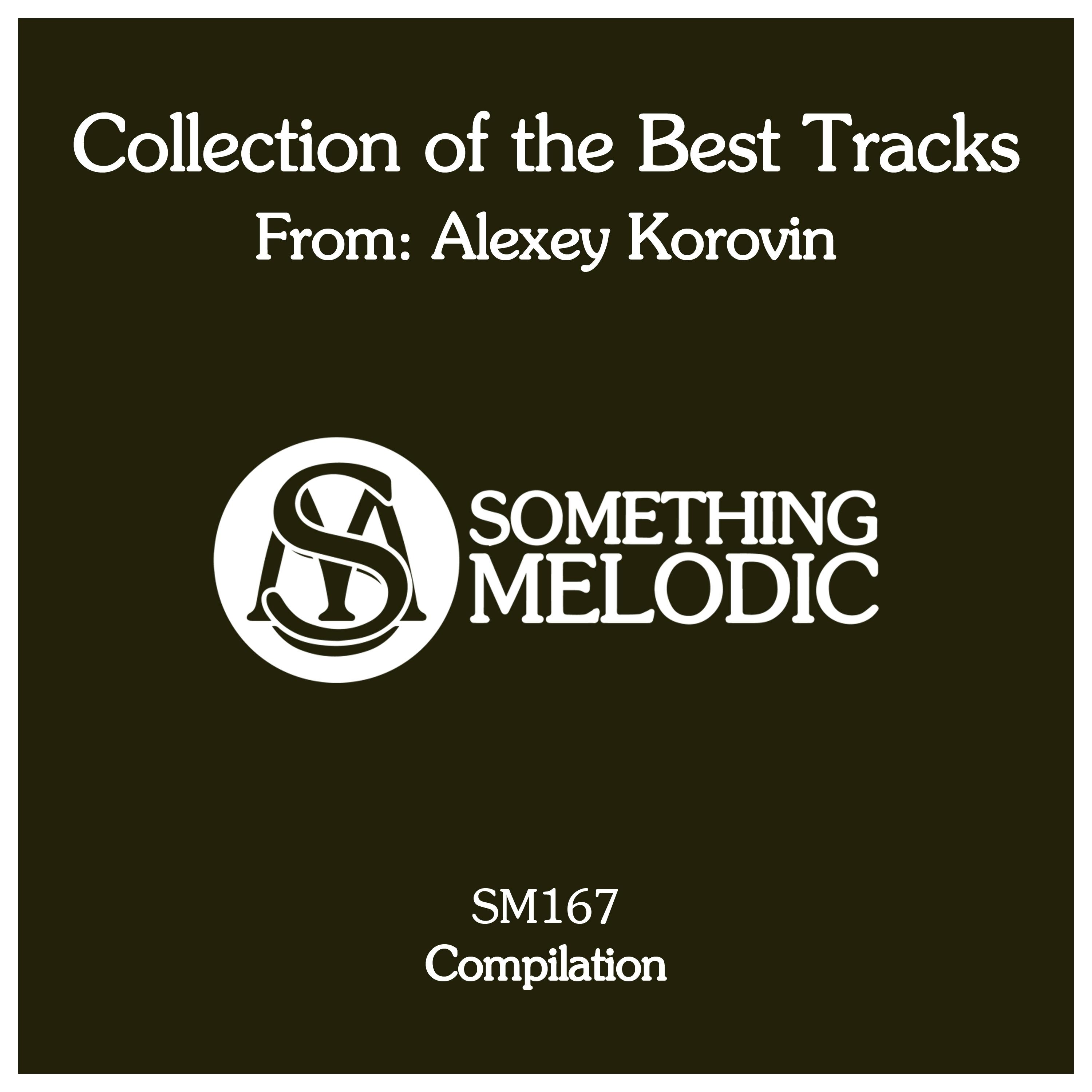 Collection of the Best Tracks From: Alexey Korovin