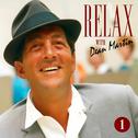 Dean Martin -Relax, It's Dean Martin Vol. One专辑