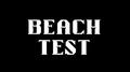Beach Test