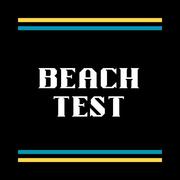 Beach Test