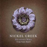Nickel Creek - When You Come Back Down (karaoke)